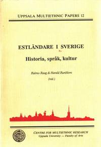 Estländare i Sverige Historia, språk, kultur