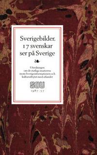 Sverigebilder. 17 svenskar ser på Sverige.