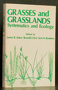 Grasses and Grasslands: Systematics and Ecology