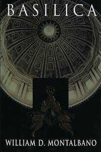 Basilica by William Montalbano - Hardcover - from Mom's Resale (SKU: 2B-9/25/8-04)