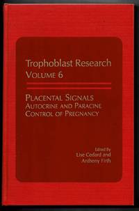 Trophoblast Research Volume 6