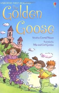 The Golden Goose (USBORNE First Reading: Level 3)