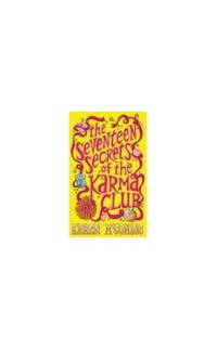 The Seventeen Secrets of the Karma Club