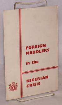 image of Foreign Meddlers in the Nigerian crisis