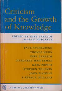 Criticism And The Growth Of Knowledge, Vol. 4