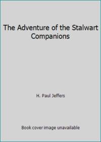 The Adventure of the Stalwart Companions