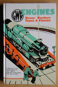 GWR Engines: Names, Numbers, Types & Classes.