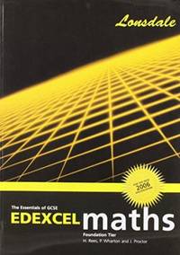 The Essentials of Edexcel GCSE Maths: GCSE Edexcel Maths Intermediate: Foundation tier (Essentials of GCSE… by Hefin Paul & Rees - Paperback - 2006 - from Bookbarn (SKU: 1226254)