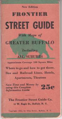Frontier Street Guide with Maps of Greater Buffalo Including All Suburbs. New Edition