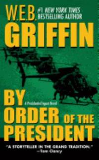 By Order of the President (Presidential Agent, 1)