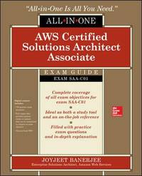 Aws Certified Solutions Architect Associate All-In-One Exam Guide (Exam Saa-C01) [With CDROM]