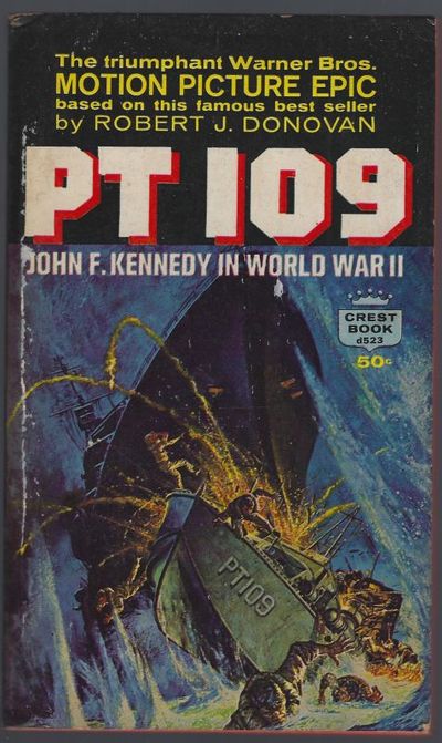 Image for PT 109 John F. Kennedy in World War II PT 109 John F. Kennedy in World War II