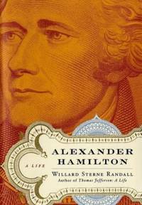 Alexander Hamilton: a Life