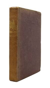 Dragoon Campaigns to the Rocky Mountains; Being a History of Enlistment, Organization, and first Campaigns of the Regiment of the United States Dragoon; Together with Incidents of a Soldier's Life, and Sketches of Scenery and Indian Characters. By a Dragoon.