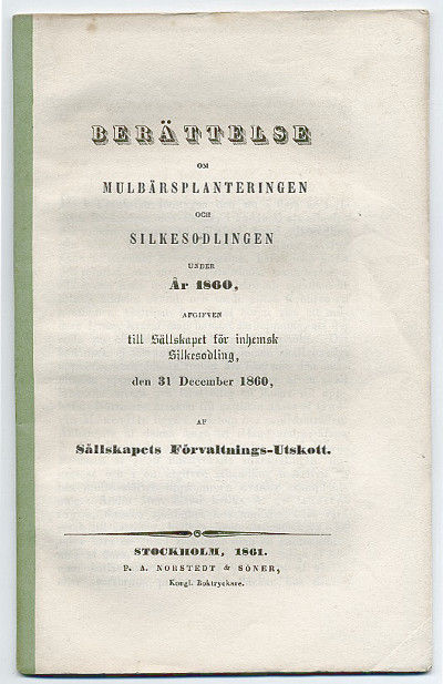 Berättelse om mulbärsplanteringen och…