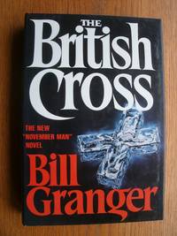 The British Cross by Bill Granger
- First edition first printing
- 1983
- from Scene of the Crime Books, IOBA (SKU: biblio13426)