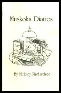 MUSKOKA DIARIES