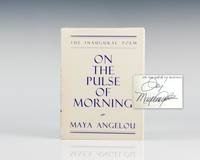 On the Pulse of Morning: The Inaugural Poem.