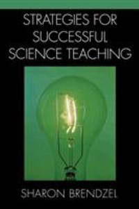 Strategies for Successful Science Teaching