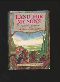 Land For My Sons : A Frontier Tale of the American Revolution