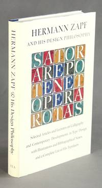 Hermann Zapf & his design philosophy. Selected articles and lectures on calligraphy and contemporary… by Hermann Zapf - First edition - 1987 - from Rulon-Miller Books (SKU: 51587)