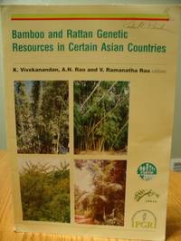 Bamboo and Rattan Genetic Resources in Certain Asian Countries