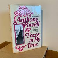 Faces in My Time by Powell, Anthony - 1981