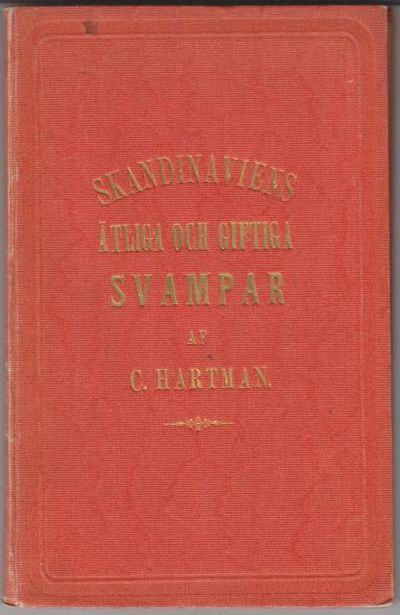 Skandinaviens förnämsta ätliga och giftiga…