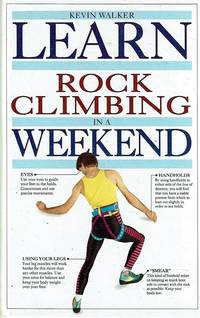 Learn Rock Climbing in a Weekend