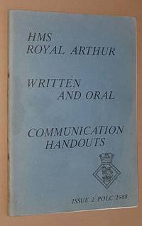 HMS Royal Arthur Petty Officers Leadership Course: Written and oral communication handouts