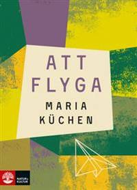 Att flyga.