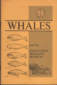 cover of WHALES AND THE NANTUCKET WHALING MUSEUM.