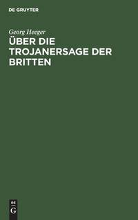 Über die Trojanersage der Britten