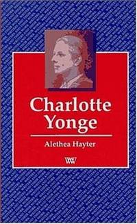Charlotte Yonge (Writers and their Work)