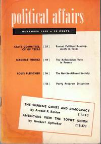 Political Affairs, Vol. XXXVII No. 11, November 1958