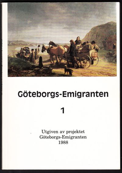 Göteborgs-Emigranten 1. Utgivet av projektet…