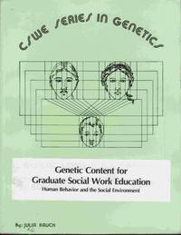 Genetic Content for Graduate Social Work Education: Human Behavior and the  Social Environment