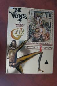 DALI: THE WINES OF GALA by Dali, Salvador - 1978