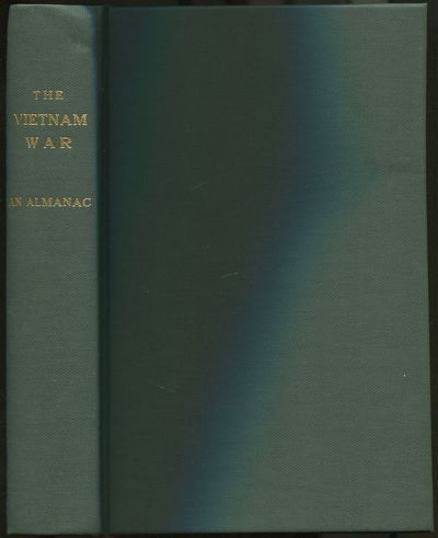 The Vietnam War: An Almanac