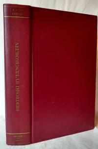 NEUROMUSCULAR DISORDERS (THE MOTOR UNIT AND ITS DISORDERS) PROCEEDINGS OF THE ASSOCIATION : DECEMBER 12 AND 13, 1958  NEW YORK, N. Y.