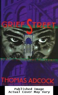 GRIEF STREET (Neil Hockaday Mystery) by Adcock, Thomas - 1997-09-01 Cover Tear. See our T