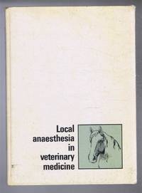 image of Local Anaesthesia in Veterinary Medicine