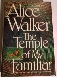 The Temple of My Familiar by Alice Walker - 1989-04