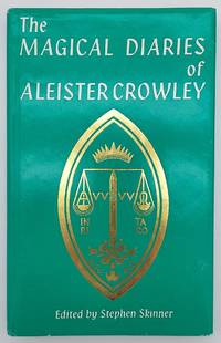 The Magical Diaries of Aleister Crowley