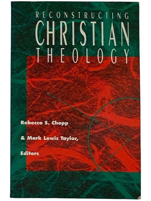 Reconstructing Christian Theology