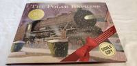 The Polar Express ; 30 Anniversary Edition by Chris Van Allsburg - 1985