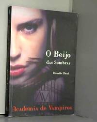 O Beijo Das Sombras (Em Portuguese do Brasil)