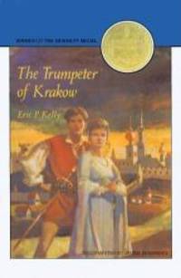 The Trumpeter of Krakow by Eric P Kelly - 1992-03-08