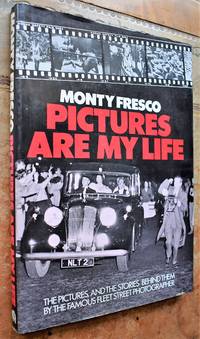 Pictures Are My Life by Monty Fresco - 1982