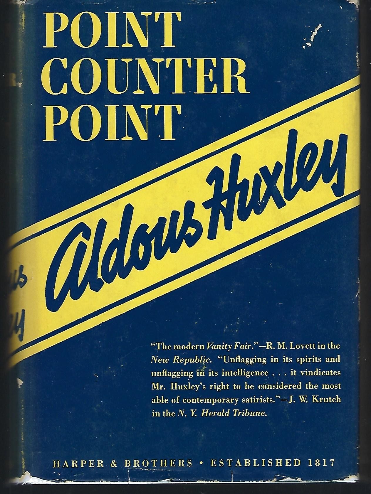 Point Counter Point by Huxley, Aldous 1928
